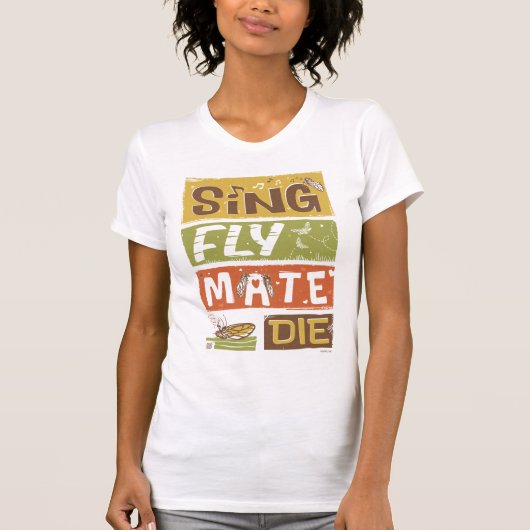 T-shirt Cicada Sing Fly Mate Die (Devant)