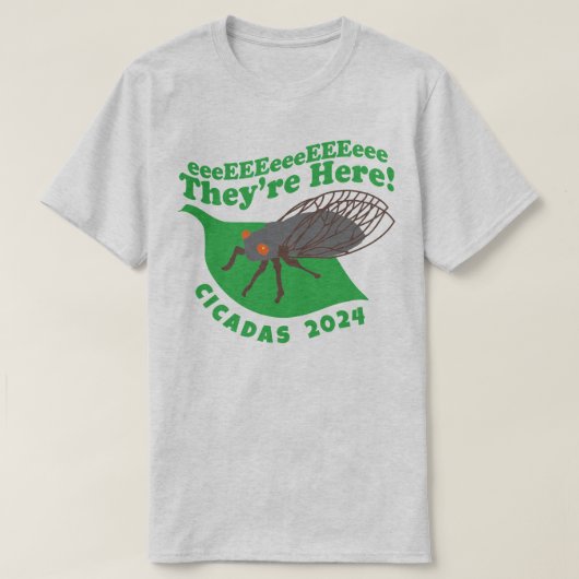 T-shirt Cicadas 2024 Ils sont ici (Design devant)
