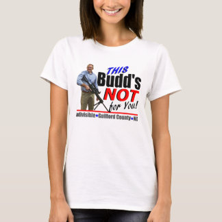 T-shirt CIG ce Budd PAS pour vous !