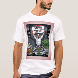 T-shirt Cilantro - Recherché pour les crimes contre les Ta