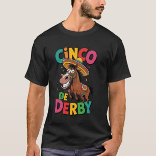 T-shirt Cinco de Derby Drôle de Course de Chevaux Derby de