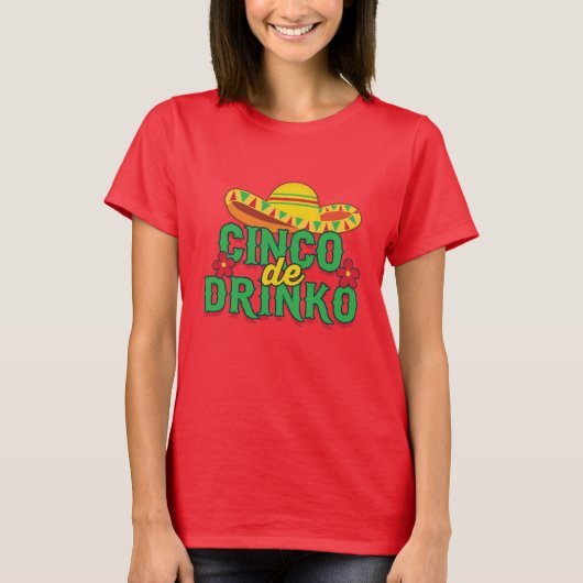 T-shirt Cinco de Drinko Fiesta Sombrero (Devant)