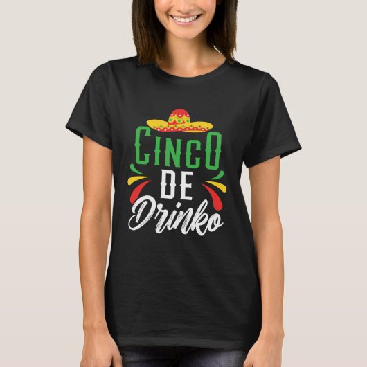 T-shirt Cinco De Drinko Mexico Mexican Festival Cinco de M (Devant)