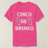 T-shirt Cinco De Drinko Tequila Party Liquor Beach Pool Tr (Design devant)