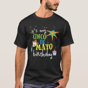 T-shirt Cinco De Mayo Anniversaire 21E 30E 40E 50E Moi Ann