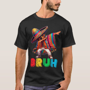 T-shirt Cinco De Mayo Bruh Dabbing Mexicain Garçon Poncho