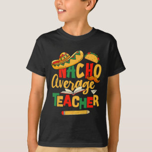 T-shirt Cinco De Mayo Byck À L'École Mexicaine Nacho Moyen