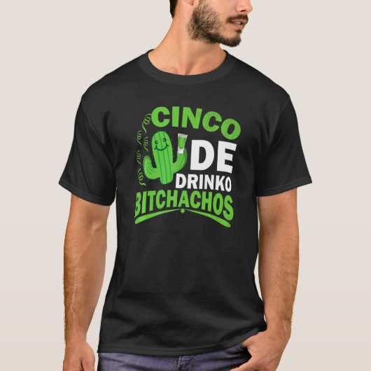 T-shirt Cinco De Mayo Drinko Costume Fiesta Mexicaine Pour (Devant)