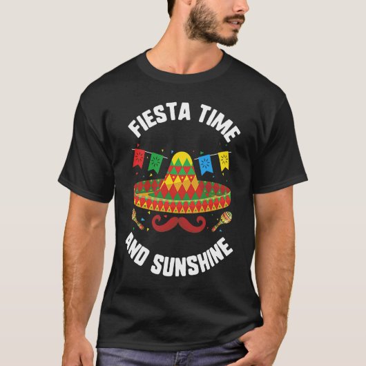 T-shirt Cinco De Mayo Fiesta Time And Sunshine Sombrero Mu (Devant)