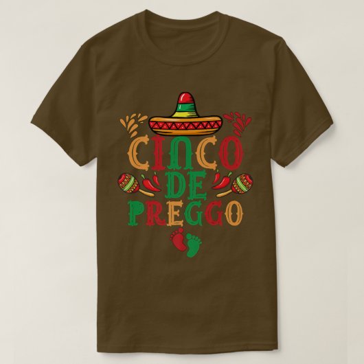 T-shirt Cinco De Mayo Grossesse Faire-part Funny Cinco D (Design devant)