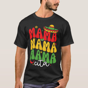 T-shirt Cinco De Mayo Mamacita Maman Mexicaine Maman Maman