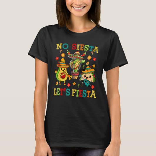 T-shirt Cinco De Mayo No Siesta Lets Fiesta Cactus Funny K (Devant)