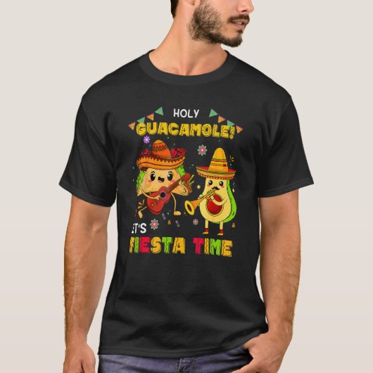 T-shirt Cinco De Mayo Saint Guacamole C'est Fiesta Time Av (Devant)