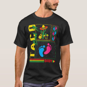 T-shirt Cinco De Mayo Taco Bout A Baby Foot Pregnancy Anno