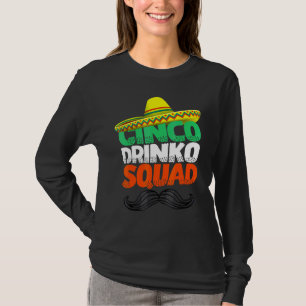 T-shirt Cinco Drinko Squad Party Mexicaine Fiesta Cinco De