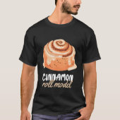 T-shirt Cinnamon Roll Models Cinnamon Roll Baking (Devant)