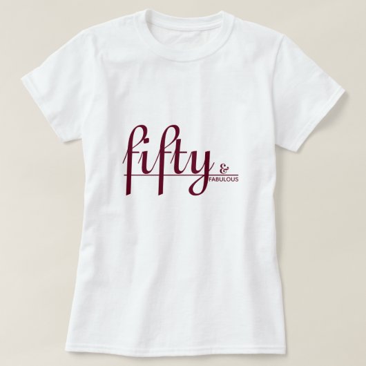 T-shirt cinquante et FABULEUX Élégant Merlot Script Annive (Design devant)