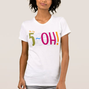 T-shirt cinquantième anniversaire - le grand 5-OH !