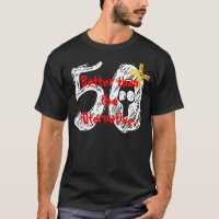 cinquantième Chemise d'anniversaire - drôle