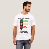 T-shirt Circulation Sur Le Thème "Ne Posez Pas De Question (Devant entier)