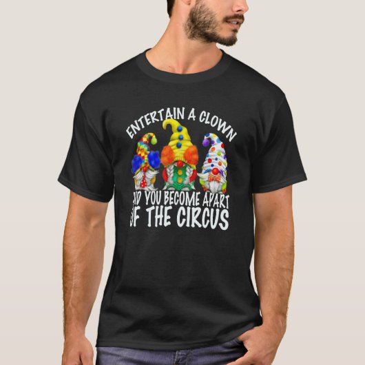 T-shirt Cirque Gnomes En Costume Clown Pour Hommes Sarcasm (Devant)