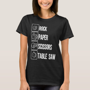 T-shirt Ciseaux Papier Rocher Table Saw mignonne Carpenter