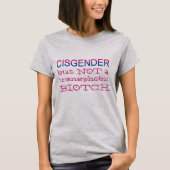T-shirt Cisgender mais PAS allié de Transphobic LGBT (Devant)