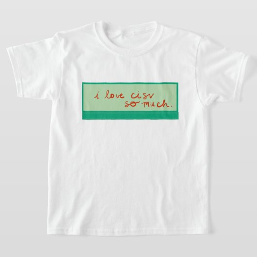 T-shirt CISV Austin "J'aime CISV tellement." Le garçon (Poser)