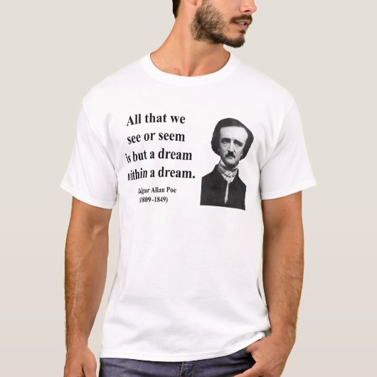 T-shirt Citation 1B d'Edgar Allen Poe (Devant)