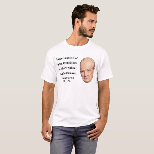 T-shirt Citation 5b de Winston Churchill (Devant entier)