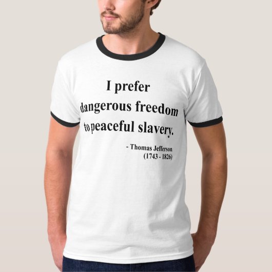 T-shirt Citation 9a de Thomas Jefferson (Devant)