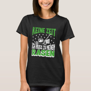 T-shirt Citation allemande drôle d'entretien de pelouse Tr