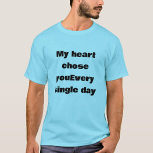 T-Shirt Citation Amour Romantique T-Shirt - Cœur A