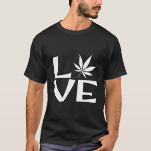 T-shirt Citation Amusant Et Fun Party Pot Leaf Stoner Love