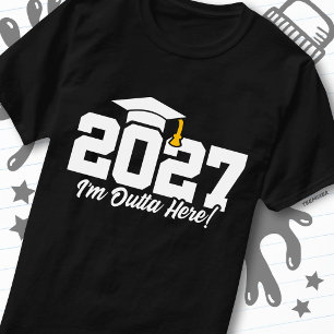 T-shirt Citation amusante de fin d'études Promotion 2027