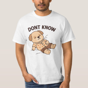 T-shirt Citation amusante de l'ours mou - Ne pas connaître