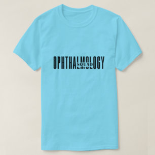 T-shirt Citation amusante d'ophtalmologie, équipe d'ophtal