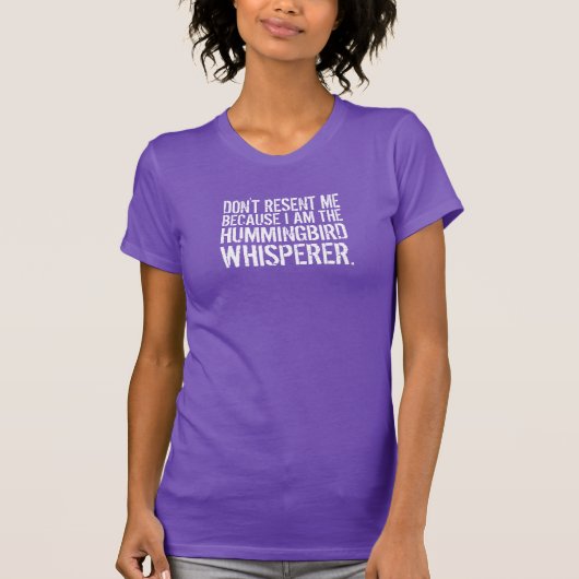 T-shirt Citation amusante : Je suis le Whisperer de colibr (Devant)