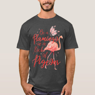 T-shirt Citation amusante Zoo Animaux Flamant rose tropica