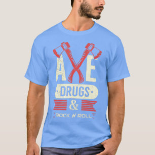 T-shirt Citation Ax Thrower Pour Un Ax Jetant Adulte