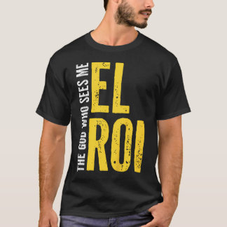 T-shirt Citation Biblique El Roi Le Dieu Qui Me Voit Pour