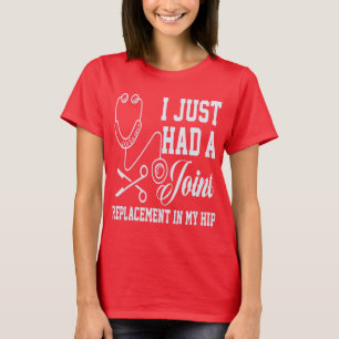 T-shirt Citation Chirurgicale J'Ai Récemment Eu Un Replace