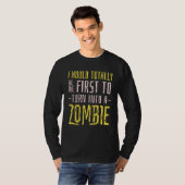 T-shirt Citation d'Apocalypse Zombie (Devant entier)