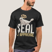 T-shirt Citation d'approbation du sceau (Devant)