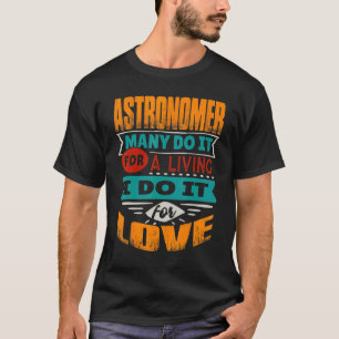 T-shirt Citation D'Astronome Je Suis Echocardiographer Pou