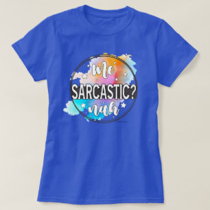 T-shirt Citation d'attitude graphique de négation sarcasti