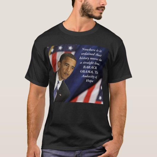 T-shirt Citation de Barack Obama sur l'histoire (Devant)