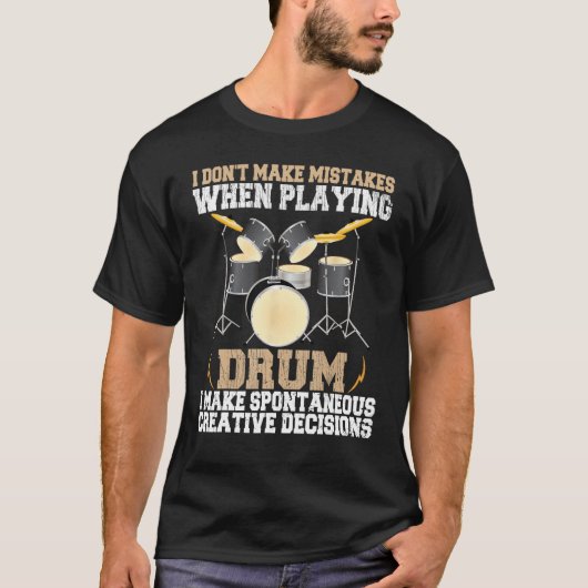 T-shirt Citation De Batteur Pour Drummer Player (Devant)