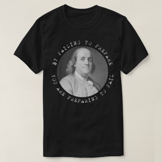 T-shirt Citation de Ben Franklin Benjamin Franklin (Design devant)