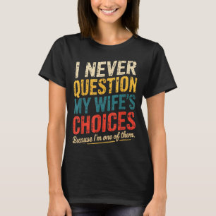 T-shirt Citation de blague de papa funky pour mari Fête de